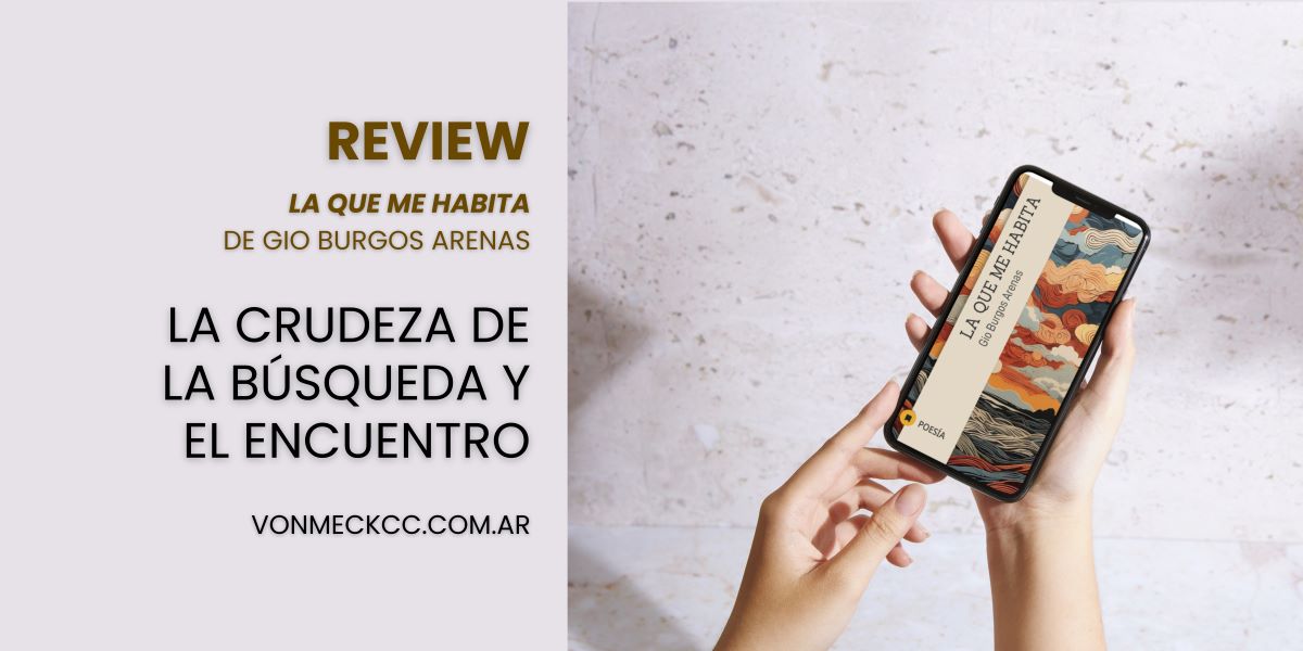 Review. La que me habita de Gio Burgos Arenas